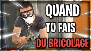 QUAND TU FAIS DU BRICOLAGE - NAROY