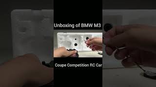 Unboxing of BMW M3 Coupe Competition RC Car. #viral #trending #unboxing