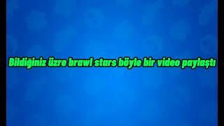 BRAWL TALK TARİHİ ../08/2021