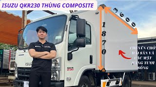 ISUZU 1T9 VÀ 2T4 THÙNG BẢO ÔN VÁCH COMPOSITE  | QKR230 THÙNG KÍN 3M6 CHUYÊN CHỞ HẢI SẢN | 0908632781