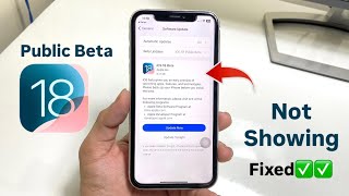 iOS 18 Public Beta Update not Showing- Fixed - Install iOS 18 Public Beta Now