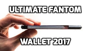 Ultimate Fantom Wallet 2017 | World's Best ultra slim fan out wallet