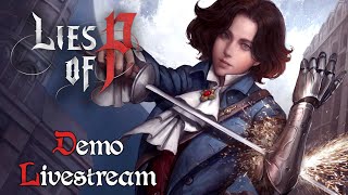 🔴LIVE A Little Taste Of An Awesome New Soulslike 【 Lies of P Demo 】 ► PS5 Blind Gameplay