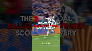 The best goal scored by every Ballon D'or Winner (Part 1) | #football #youtubeshorts #trending