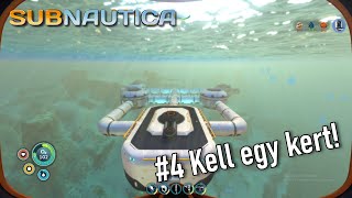 Subnautica Hardcore #4 Kell egy kert!