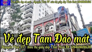 Vẻ đẹp Tam Đảo mát - Nguyễn Thức VT- siêu thị giầy dép Thức Hoài