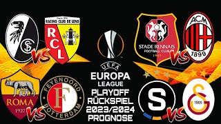 EUROPA LEAGUE PLAYOFF RÜCKSPIEL 2023/2024 PROGNOSE! / SC Freiburg gegen RC Lens