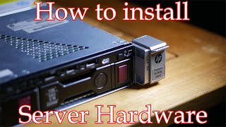 How to install Server Hardware