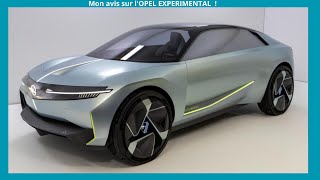 MON AVIS SUR LE OPEL EXPERIMENTAL 2025 !