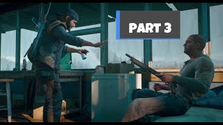 Days Gone Gameplay | Part 3 | Walkthrough | 60 FPS | Full HD | No Commentary