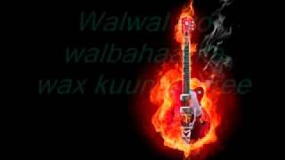 WAQTI DHAAXAA  LYRICS  2010 mahad yare