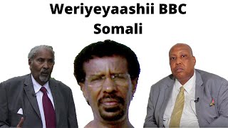 Weriyeyaashii BBC Somali oo ka sheekaynaya sheeko layaab leh.