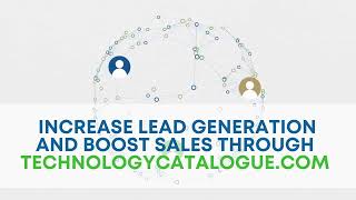 Increase lead generation and boost sales through TechnologyCatalogue.com | Suppliers