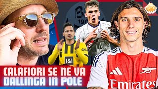 🔴🔵 SÌ A CALAFIORI ARSENAL (F.ROMANO), DALLINGA SUPERA IOANNIDIS (D.MARZIO). RUGANI, HUMMELS, RETEGUI