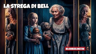 LA STREGA DI BELL: LA LEGGENDA CHE HA SCONVOLTO UNA FAMIGLIA