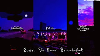 Scars To Ur Beautiful - Alessia Cara 🎀 Aesthetic, Lyrics whatsapp status