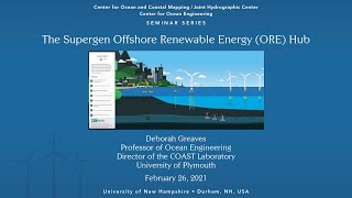 The Supergen Offshore Renewable Energy (ORE) Hub