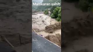 manikaran sahib this week🙏🙏🙏#manikaransahib #flood #shorts #himachal @vbloggs #vbloggs #waheguru