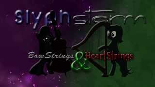 Bowstrings & Heartstrings - SlyphStorm