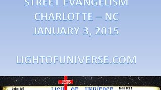 01 Street Evangelism 2015   Uptown Charlotte - LIGHTOFUNIVERSE.COM