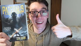 Paternus by Dyrk Ashton Review | The Best Book You Haven't Read?!?!