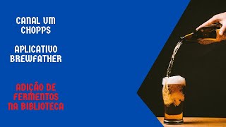 Parte 5 do Programa Brewfather, fermentos na biblioteca do #Brewfatherapp #Brewfather #app