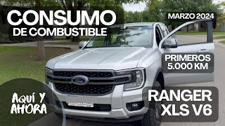 Ranger XLS V6 - CONSUMO PRIMEROS 5.000 km