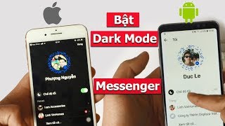 Bật Dark Mode Facebook Messenger trên IOS và Android