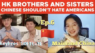 Chinese Student: “HK People are Our Brothers and Sisters” - Keybros SOFTtalk Ep.6 🇨🇳 (2/2)