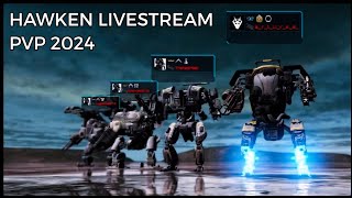 Hawken 2024 PVP Live Stream