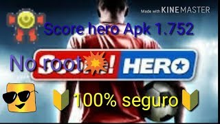 Score hero hack apk 1.752 (No root🔰)