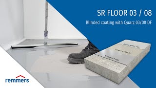 Blinded coating with Quarz 03/08 DF -Remmers SR FLOOR 03 / 08