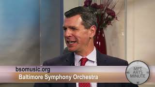 MPT Arts Minute: Baltimore Symphony Orchestra is for Everyone with Mark C. Hanson