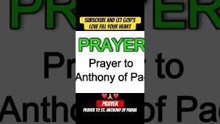 PRAYER TO ST ANTHONY OF PADUA. #miraculousprayer #miracleprayer #powerfulprayer #christianprayer