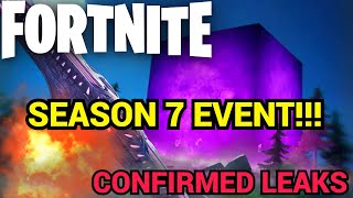 Fortnite: Season 7 - Live Event!!! (CONFIRMED / LEAKS) *LEAKED FOOTAGE*