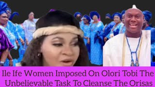 Ile Ife Women Imposed On Olori Tobi The Unbelievable Task To Cleanse The Orisas