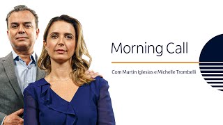 PATROCINADO: Morning Call | Mercado em 15 minutos