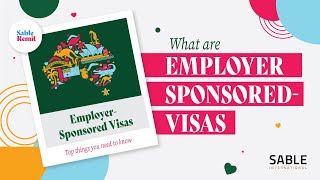 Employer Sponsored-Visas: What is it and is it a pathway to PR?