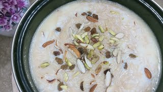 Eid Special Sheer Khurma Easy Recipe || sewiya Recipe #bakraeidspecial