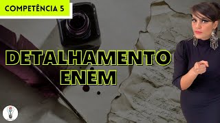 Como fazer detalhamento na redação do Enem?