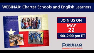 Webinar: Charter Schools and English Learners