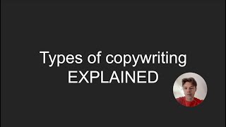 All types of copywriting explained