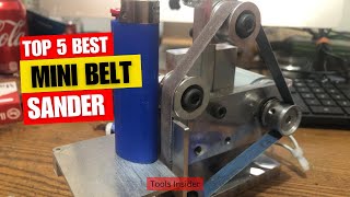 Top 5 Best Mini Belt Sander Review in 2024 I Best Mini Belt Sanders price 2024