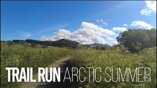 Trail running on a lovely arctic summer - Arctic running