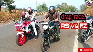 Yamaha FZ vs pulsar RS-200 drag race //150 cc vs 200 cc//shocking result.😱😱😱😱😱