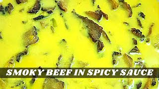 SMOKY BEEF IN SPICY SAUCE