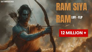 Ram Siya Ram Lofi Flip | New LoFi | Kritiman Mishra | Sugu | Bass | Lofi Remix | Jai Shri Ram