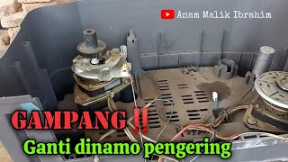 CARA MENGGANTI DINAMO PENGERING MESIN CUCI 2 TABUNG