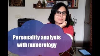 Are you a thinker?A Planner? Personality analysis with Numerology Part 1