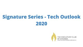 Signature Series - Tech Outlook 2020